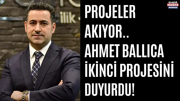 Ahmet Ballıca İkinci Projesini Duyurdu