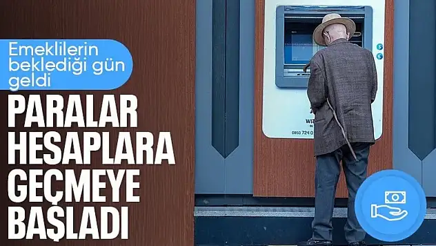 Emeklilerin İkramiye ve Aylık Ödemeleri Bugün Başlıyor