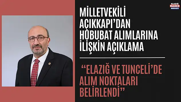 Milletvekili Açıkkapı'dan Hubat Açıklaması