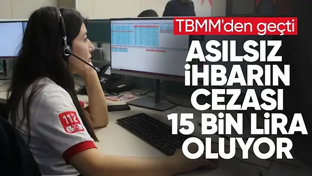 TBMM'den Geçti: 112'ye Yapılan Asılsız İhbarların Cezası Artırılıyor
