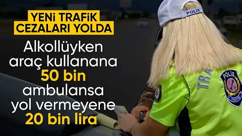 Yeni Traik Cezaları Yolda!