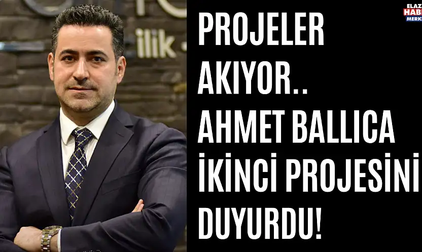 Ahmet Ballıca İkinci Projesini Duyurdu